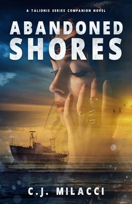 Abandoned Shores: A Talionis Series Companion Novel