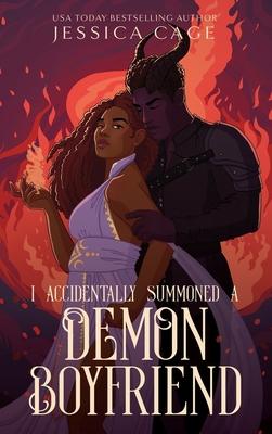 I Accidentally Summoned a Demon Boyfriend