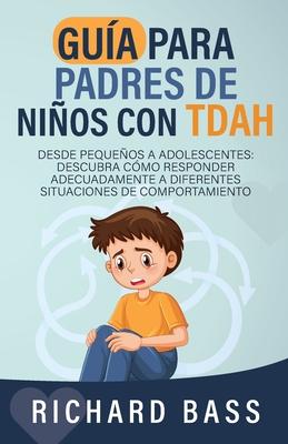 Gua para Padres de Nios con TDAH