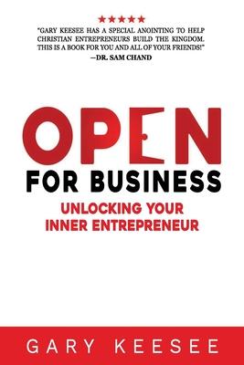 Open for Business: Unlocking Your Inner Entrepreneur