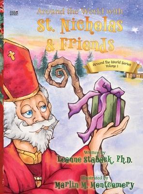 Around the World with St. Nicholas and Friends