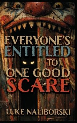 Everyone's Entitled to One Good Scare Subscription