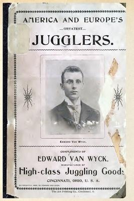 America and Europe's Greatest Jugglers Subscription