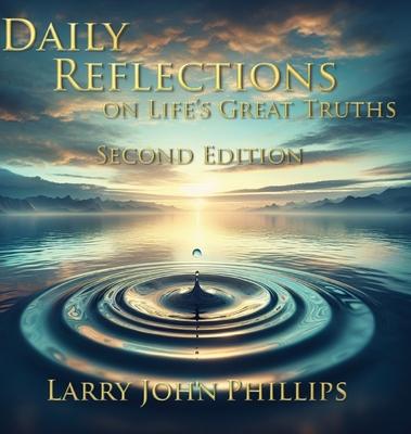 Daily Reflections on Life's Great Truths - Second Edition Subscription