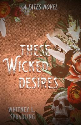 These Wicked Desires