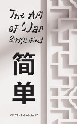 The Art of War Simplified