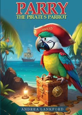 Parry The Pirate's Parrot