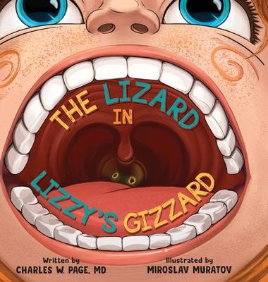 The Lizzard in Lizzy's Gizzard