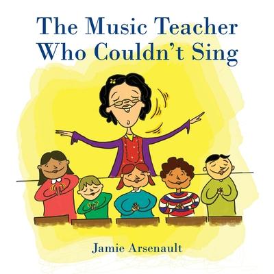 The Music Teacher Who Couldn't Sing