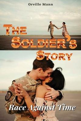 The Soldier's Story: Race Against Time