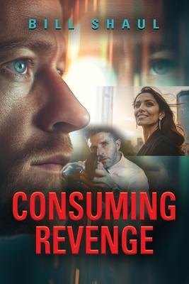 Consuming Revenge