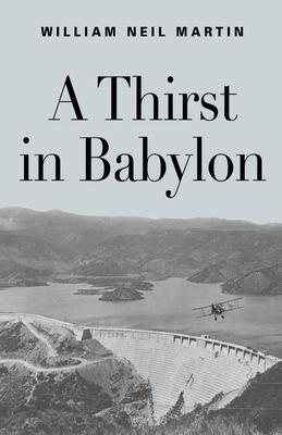 A Thirst in Babylon