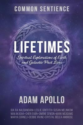 Lifetimes: Spiritual Explorations of Earth and Galactic Past Lives Subscription