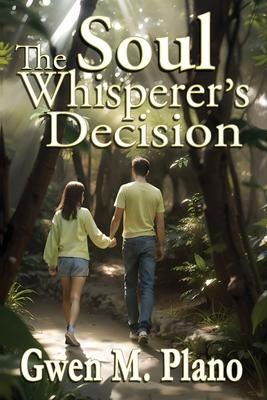 The Soul Whisperer's Decision