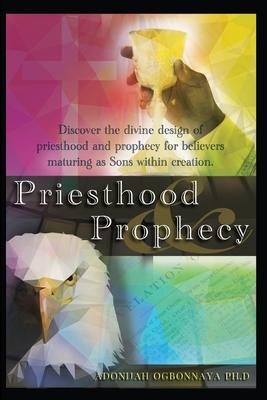 Priesthood & Prophecy