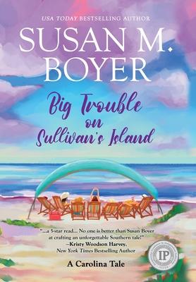 Big Trouble on Sullivan's Island