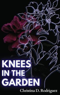 Knees in the Garden