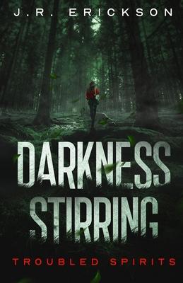 Darkness Stirring