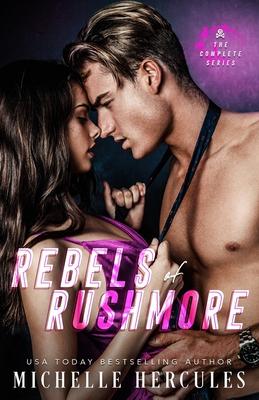 Rebels of Rushmore: The Complete Series