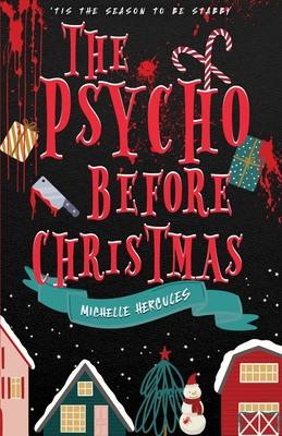 The Psycho Before Christmas: Alternate Cover DARK Edition: Alternate DARK Edition