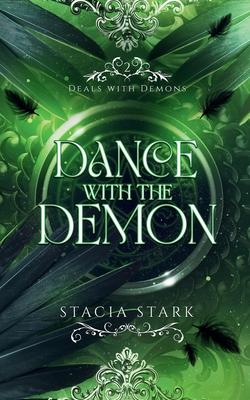 Dance with the Demon: A Paranormal Urban Fantasy Romance