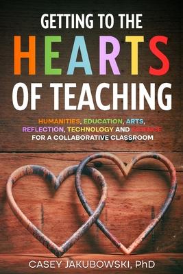 Getting to the HEARTS of Teaching