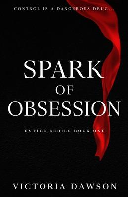 Spark of Obsession