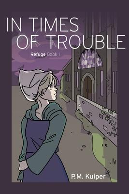 In Times of Trouble: Refuge Book 1 Subscription