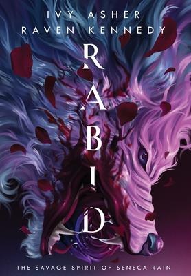 Rabid: The Savage Spirit of Seneca Rain