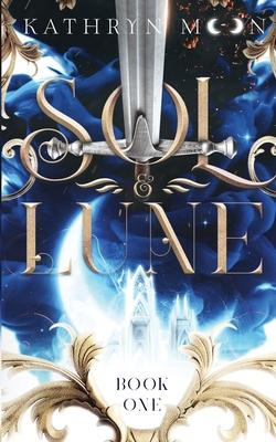 Sol & Lune: Book One