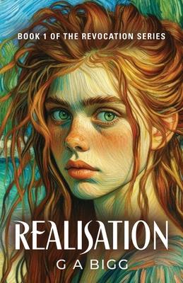 Realisation: The Revocation Series, Book 1