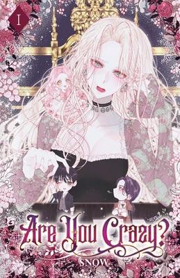 Are You Crazy?: Volume I (Light Novel)