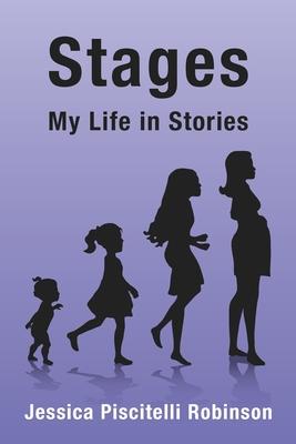 Stages: My Life in Stories