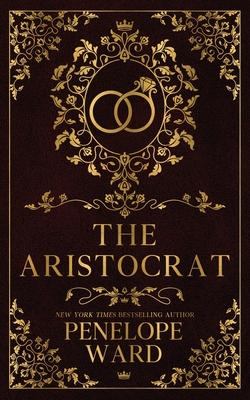 The Aristocrat: (Special Edition)