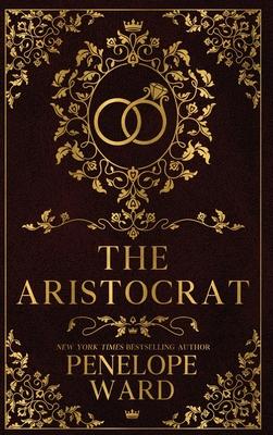 The Aristocrat: (Special Edition)