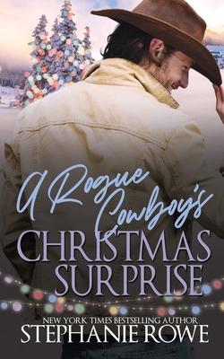 A Rogue Cowboy's Christmas Surprise