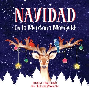 NAVIDAD En la Montaa Marigold