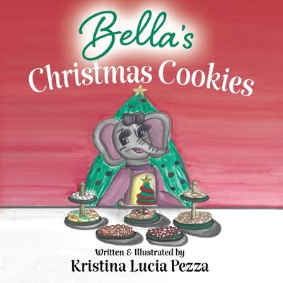 Bella's Christmas Cookies: The Bella Lucia Series, Book 6