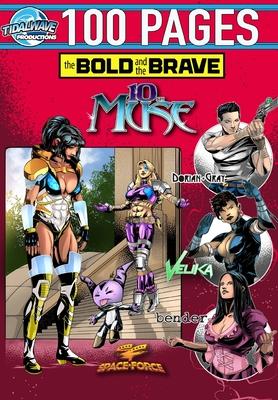 Bold and the Brave: Volume Seven