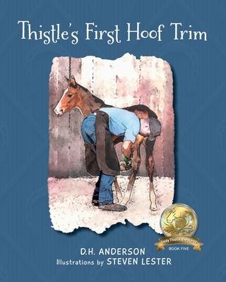 Thistle's First Hoof Trim Subscription