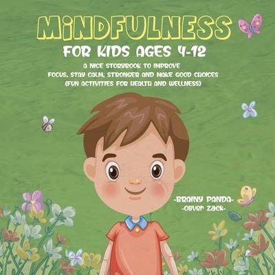 Mindfulness for Kids Ages 4-12