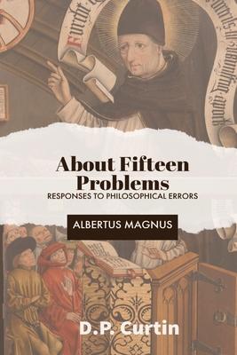 About Fifteen Problems: Responses to Philosophical Errors