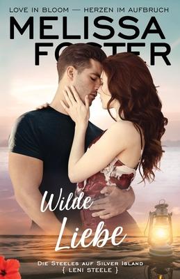 Wilde Liebe: Leni Steele Subscription