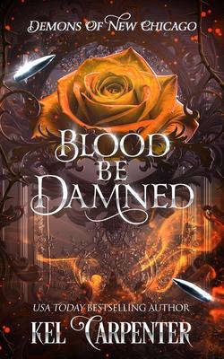 Blood be Damned: Demons of New Chicago Subscription
