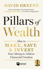 Pillars of Wealth: How to Make, Save, and Invest Your Money to Achieve Financial Freedom Subscription