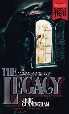 The Legacy (Paperbacks from Hell)