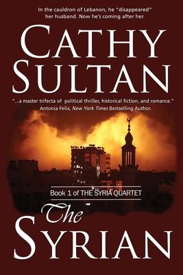 The Syrian: Book 1 of the Syrian Quartet