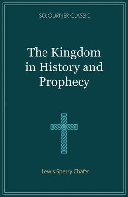 The Kingdom in History and Prophecy Subscription