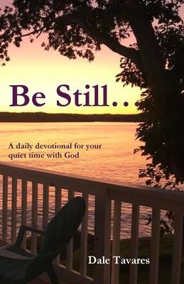 Be Still