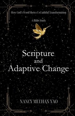 Scripture and Adaptive Change